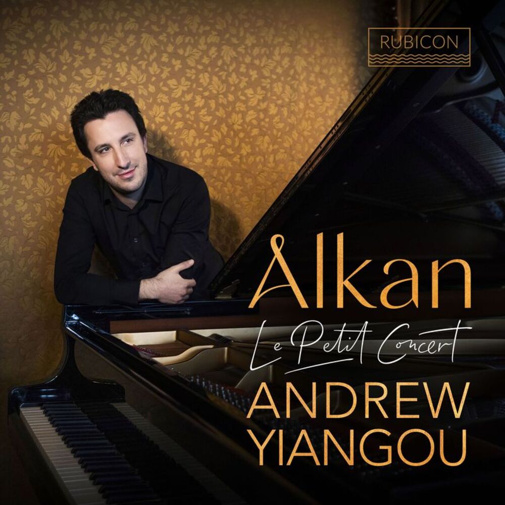 Andrew Yiangou - Alkan: Le Petit Concert  CD